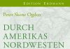 Schönes Buch „über Sitten und Leben der Indianer von 1820 bis 1850″ – Annotation zu „Durch Amerikas Nordwesten“ von Peter Skene Ogden und Sabine Lang