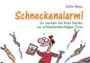 Der schneckenberuhigte Garten ohne kaltblütigen Schneckenmord