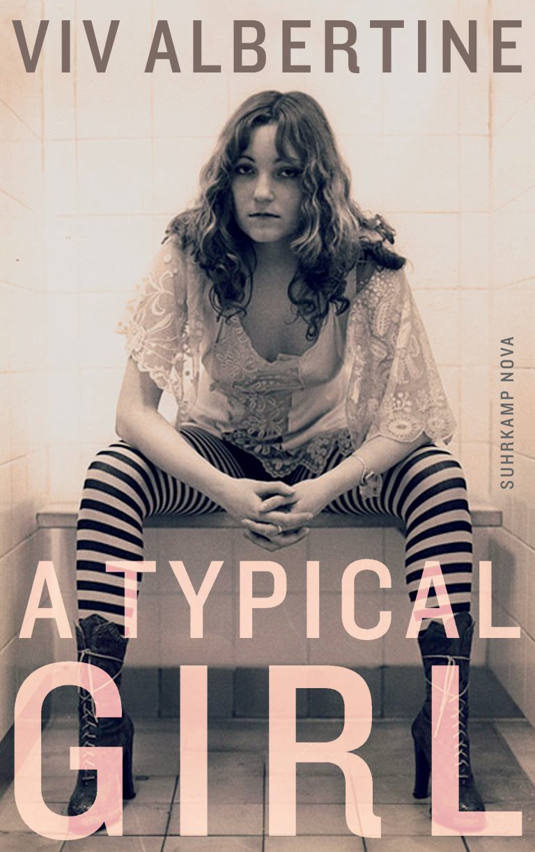 Tu das, was du tun willst, ohne nachzudenken! – Über die wunderbare Autobiografie „A typical Girl“ von Viv Albertine