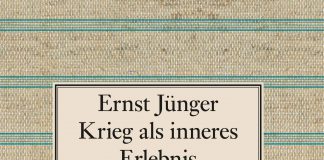 Die Hölle, das sind wir – Annotation zum von Helmuth Kiesel herausgegebenen Buch „Krieg als inneres Erlebnis – Schriften zum Ersten Weltkrieg“ von Ernst Jünger