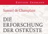 Unter Huronen – Annotation zum Buch „Die Erforschung der Ostküste Nordamerikas“