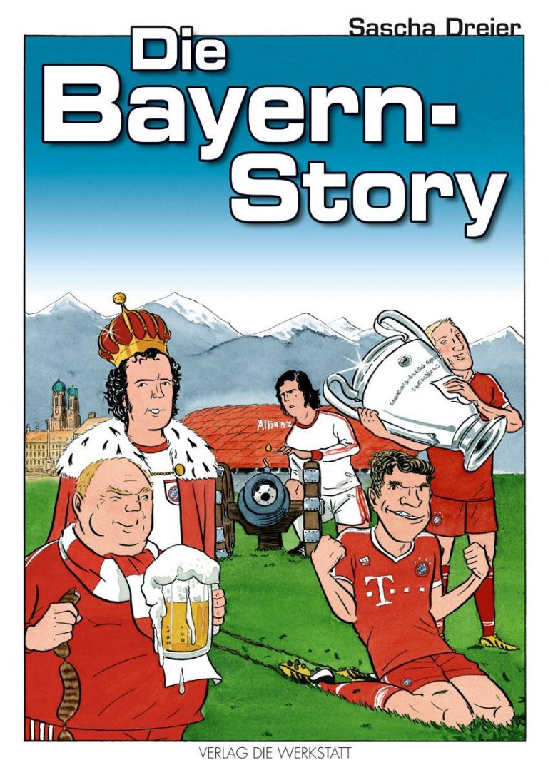Bayern München erobert den Comic-Himmel der lieben Kleinen, Mittelgroßen und sonstigen Fans zwischen Bali und Hawaii – Annotation zum Buch „Die Bayern-Story – Ein Geschichts-Comic“ von Sascha Dreier