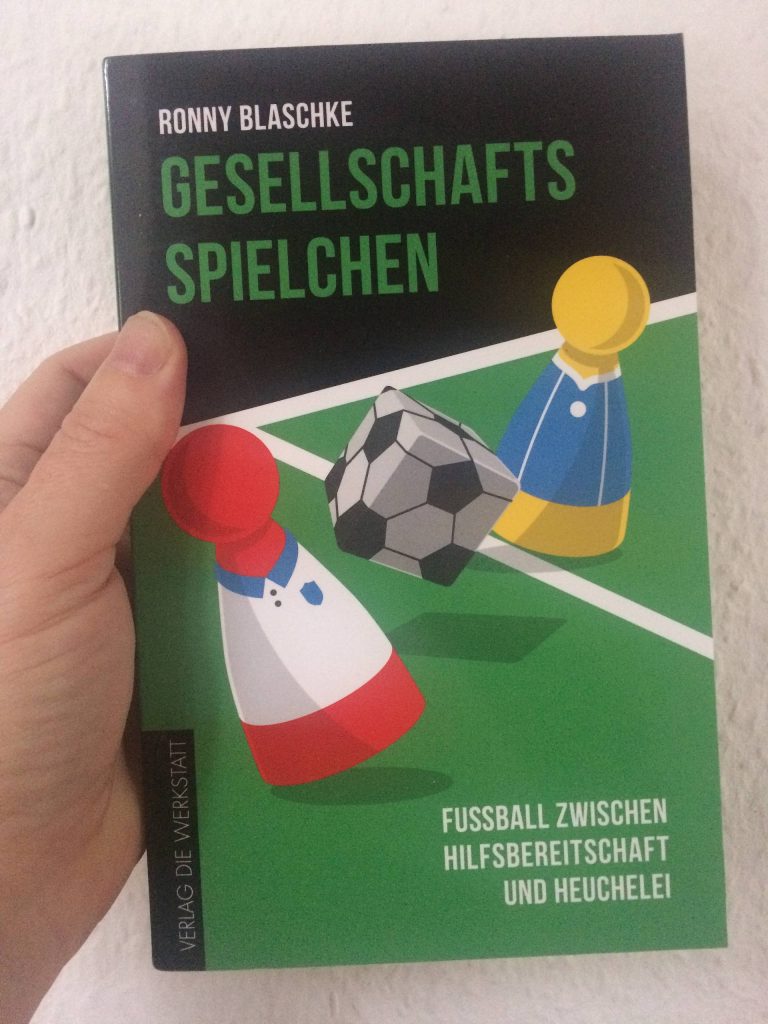 Blaschke und die Balltreter – Kurzkritik zu einem Buch über „Fußball zwischen Hilfsbereitschaft und Heuchelei“