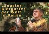 Längster Biergarten der Welt in Berlin