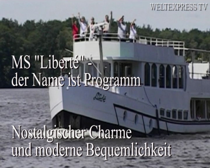 MS Liberté – Der Name ist Programm – Nostalgischer Charme und moderne Bequemlichkeit