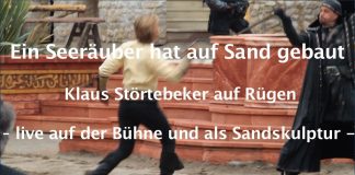 Ein Seeräuber hat auf Sand gebaut – Klaus Störtebeker auf Rügen