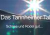 Das Tannheimer Tal – Schnee und Rodel gut