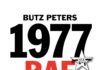 Eine Geschichte der RAF im Deutschen Herbst 1977 – Zum Buch „1977 – RAF gegen Bundesrepublik“ von Butz Peters