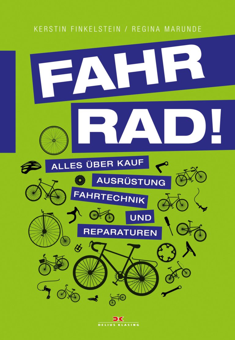 Rauf aufs Rad raten Kerstin Finkelstein und Regina Marunde in ihrem Buch „Fahr Rad!“
