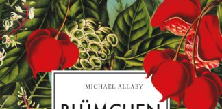 Pflanzen und Populismus oder Michael Allaby über „Blümchensex“