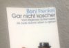 „Ein jüdisches Buch!“ – Beni Frenkel berichtet in „Gar nicht koscher“ mit Humor von einer Heldentat oder „vom täglichen Schlamassel, als Jude durchs Leben zu gehen“