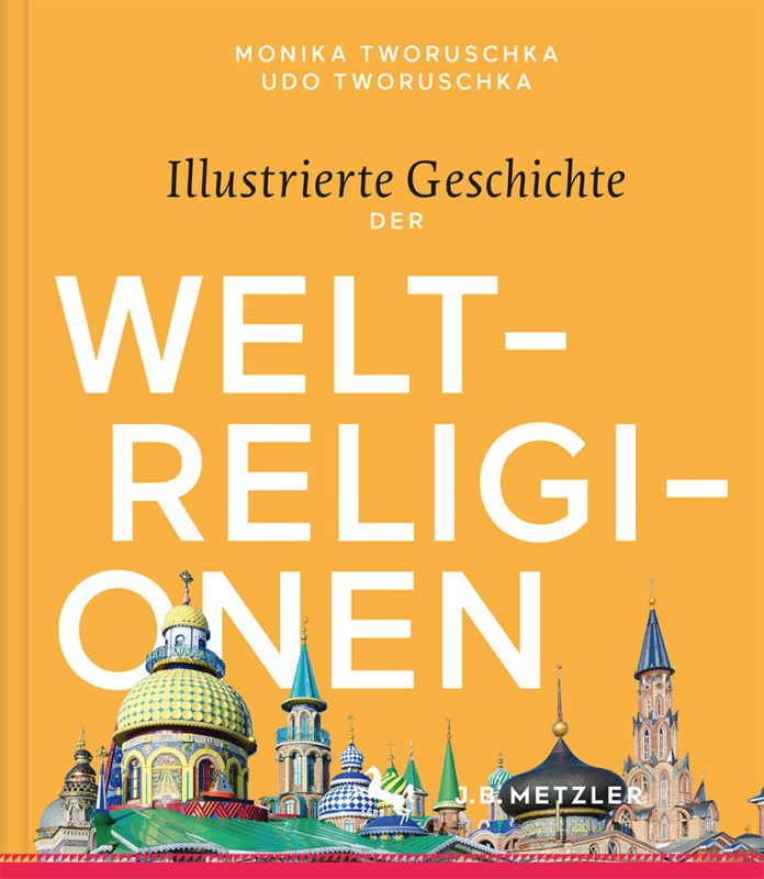 Tworuschka: Illustrierte Geschichte der Weltreligionen