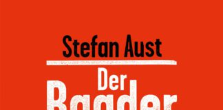 Stefan Aust schickt den Baader-Meinhof-Komplex zur Generalüberholung – Annotation zur erweiterten Neuausgabe Stefan Aust