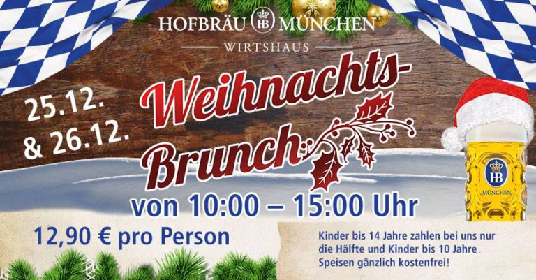 Weihnachts-Brunch im Hofbräu München - Wirtshaus Berlin.