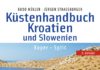 Wenn Kroatien und Slowenien vom Wasser aus, dann mit dem Küstenhandbuch von Bodo Müller und Jürgen Straßburger Bodo Müller und Jürgen Straßburger: Küstenhandbuch Kroatien und Slowenien.