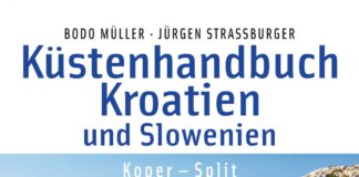 Wenn Kroatien und Slowenien vom Wasser aus, dann mit dem Küstenhandbuch von Bodo Müller und Jürgen Straßburger Bodo Müller und Jürgen Straßburger: Küstenhandbuch Kroatien und Slowenien.