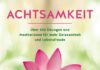 Alle Achtung – Annotation zum Buch „Achtsamkeit“ Achtsamkeit.
