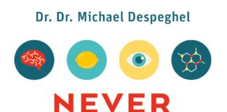 Das „optimierte Lebenskonzept“ von Dr. Dr. Michael Despeghel – Annotation zum Buch „The Never Aging Story“ The Never Aging Story von Dr. Dr. Michael Despeghel.