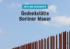 Antifaschistischer Schutzwall oder was? – Zum bebilderten Büchlein „Gedenkstätte Berliner Mauer“ von Gerhard Sälter Gedenkstätte Berliner Mauer.