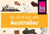 Kurzweilige Köstlichkeiten über Leute in einem Land am anderen Ende der Welt – Zum Buch „So sind sie, die Australier“ von Ken Hunt und Mike Taylor "So sind sie, die Australier" von Ken Hunt und Mike Taylor.