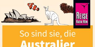 Kurzweilige Köstlichkeiten über Leute in einem Land am anderen Ende der Welt – Zum Buch „So sind sie, die Australier“ von Ken Hunt und Mike Taylor "So sind sie, die Australier" von Ken Hunt und Mike Taylor.