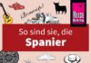 „Spaß ist das Wichtigste“ – Zum Buch „So sind sie, die Spanier“ der Fremdenversteher Nick Lawson und Drew Launay "So sind sie, die Spanier" von Nick Lawson und Drew Launay.