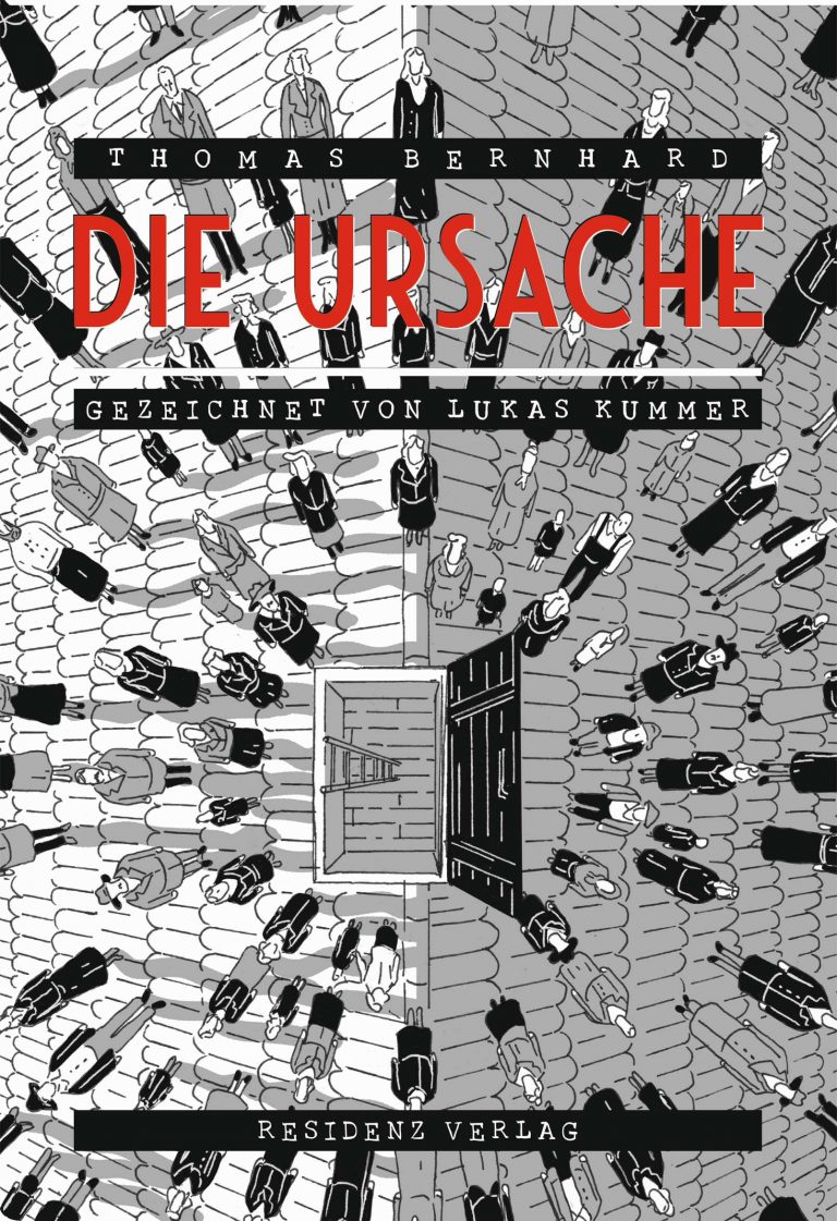 Thomas Bernhard: Die Ursache, gezeichnet von Lukas Kummer.