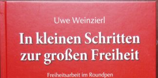 Über das Buch „In kleinen Schritten zur großen Freiheit“ von Uwe Weinzierl