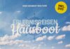 Ein Reader mit Hausboot-Geschichten – Zum Buch „Erlebnisreisen mit dem Hausboot“ von Peer Schmidt-Walther