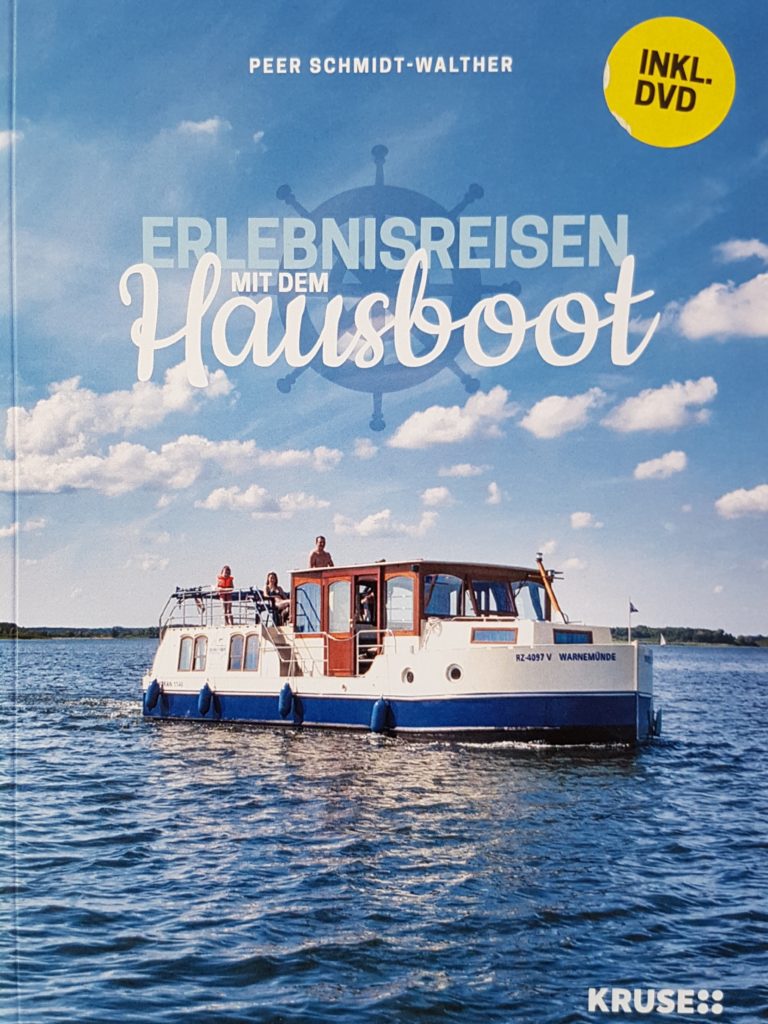 Ein Reader mit Hausboot-Geschichten – Zum Buch „Erlebnisreisen mit dem Hausboot“ von Peer Schmidt-Walther