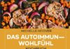 „Das Autoimmun-Wohlfühl-Kochbuch“ von Michelle Hoover mit über 100 allergenfreien Rezepten