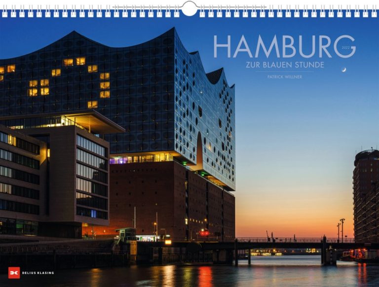 Eine Perle? – Ein 2022er Kalender: „Hamburg – Zur Blauen Stunde“ mit Bildern des Fotografen Patrick Willner