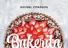 „Backvergnügen ohne Gluten, Milch und Zucker – Über 100 Rezepte“ im Backbuch „Bakerita“ von Rachel Conners