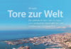 Spektakuläre Häfen in Europa – Annotation zum Buch „Tore zur Welt“ von Ulf Kaack
