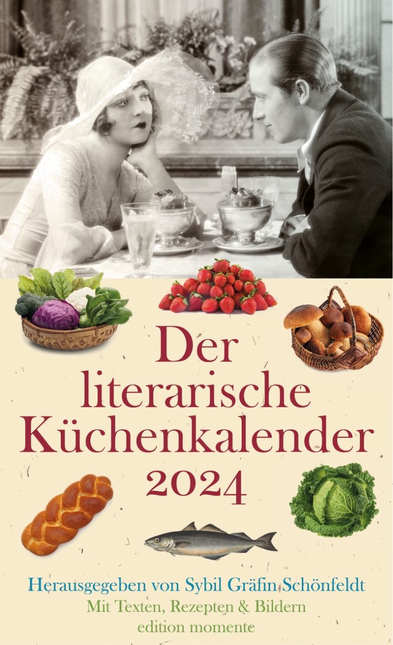 Gut gefüllt mit Zitaten und Rezepten – Der literarische Küchenkalender 2024