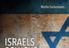 Der Zionismus und die Endlösung der Gaza-Frage oder „Israels Schicksal. Wie der Zionismus seinen Untergang betreibt“ von Moshe Zuckermann
