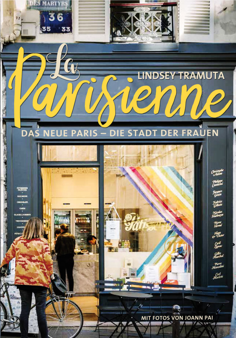 „Das neue Paris – die Stadt der Frauen“? – Annotation zum Buch „La Parisienne“ von Lindsey Tramuta