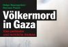 Zum Sachbuch „Völkermord in Gaza“ von Helga Baumgarten und Norman Paech
