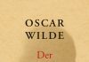 „Der Sozialismus und die Seele des Menschen“ von Oscar Wilde mit einer Einleitung von Alfred Pfabigan