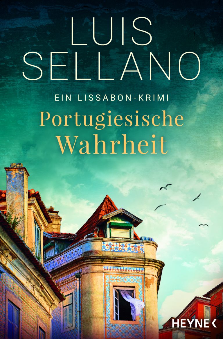 Ein Sommer in Lissabon, eine Leiche im Beton – Annotation zum Lissabon-Krimi „Portugiesische Wahrheit“ von Luis Sellano