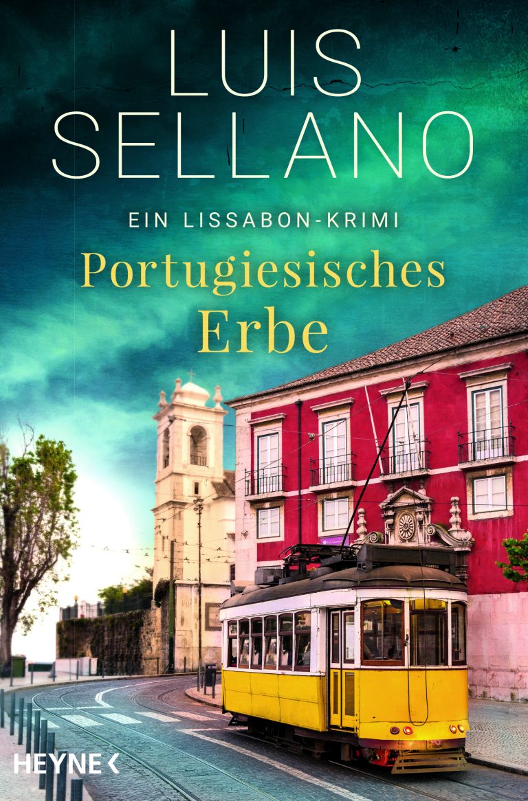 Henrik Falkner tritt sein Erbe an – Der Lissabon-Krimi „Portugiesisches Erbe“ von Luis Sellano