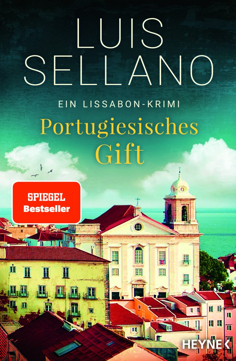 Ein Schock für die Eltern, ein Fall für Helena Gomes und Henrik Falkner – Annotation zum Lissabon-Krimi „Portugiesisches Gift“ von Luis Sellano