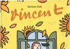 Vincent van Gogh, Genie und Tragik in leuchtenden Bildern – Annotation zum Werk „Vincent“ von Barbara Stok
