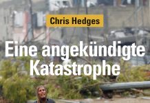 Ein angekündigter Völkermord in Palästina – Reportagen über das Überleben in einem von jüdischen Zionisten besetzten Land und den Widerstand gegen die jüdischen Invasoren von Chris Hedges