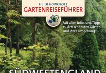 Ein schöner Garten – Annotation zum „Gartenreiseführer Südwestengland“ von Heidi Howcroft